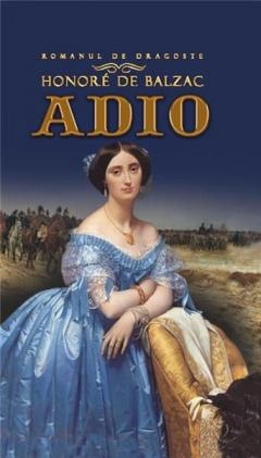 Adio. Romanul de dragoste.