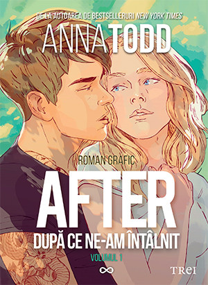 After. Dupa ce ne-am intalnit – roman grafic (vol. 1)