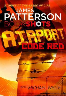 AIRPORT CODE RED. PATTERSON