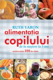 Alimentatia copilului de la nastere la 3 ani