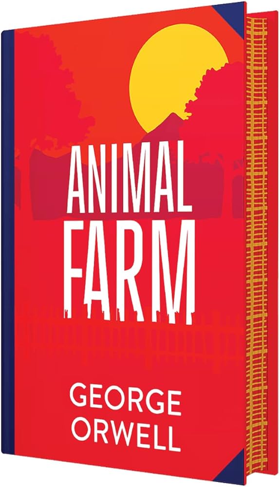 Animal Farm (Deluxe Hardback Sprayed Edge Edition)