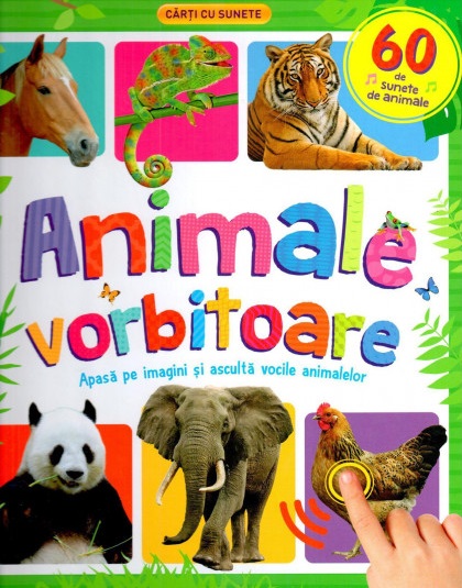 ANIMALE VORBITOARE. 60 de sunete de animale. reeditare