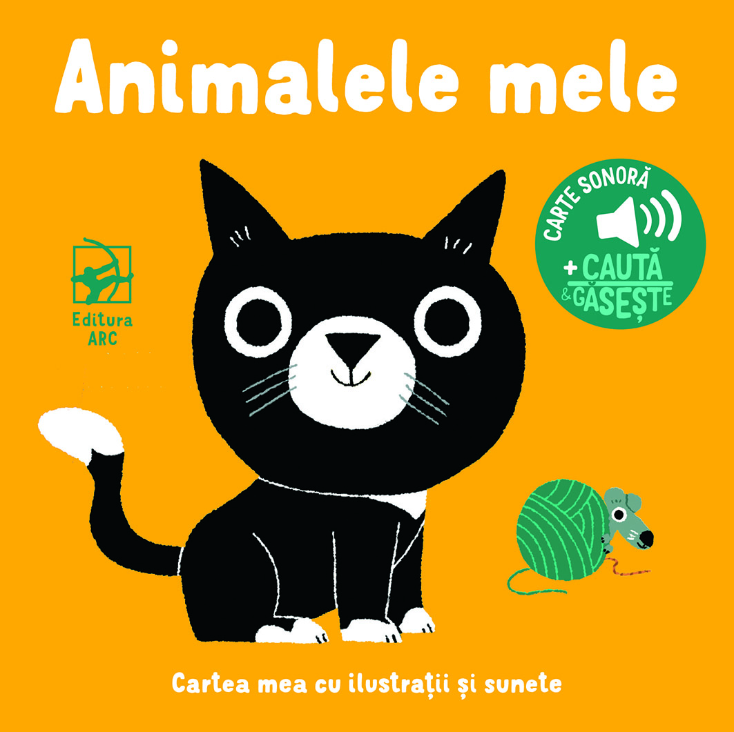 Animalele mele Cartea mea cu ilustratii si sunete