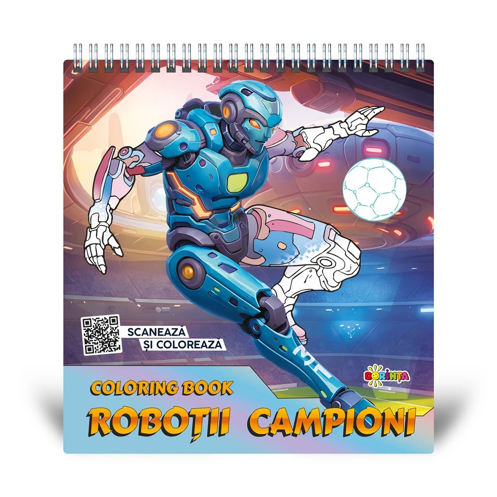 Anti-stress : coloring book. Robotii campioni + cod QR