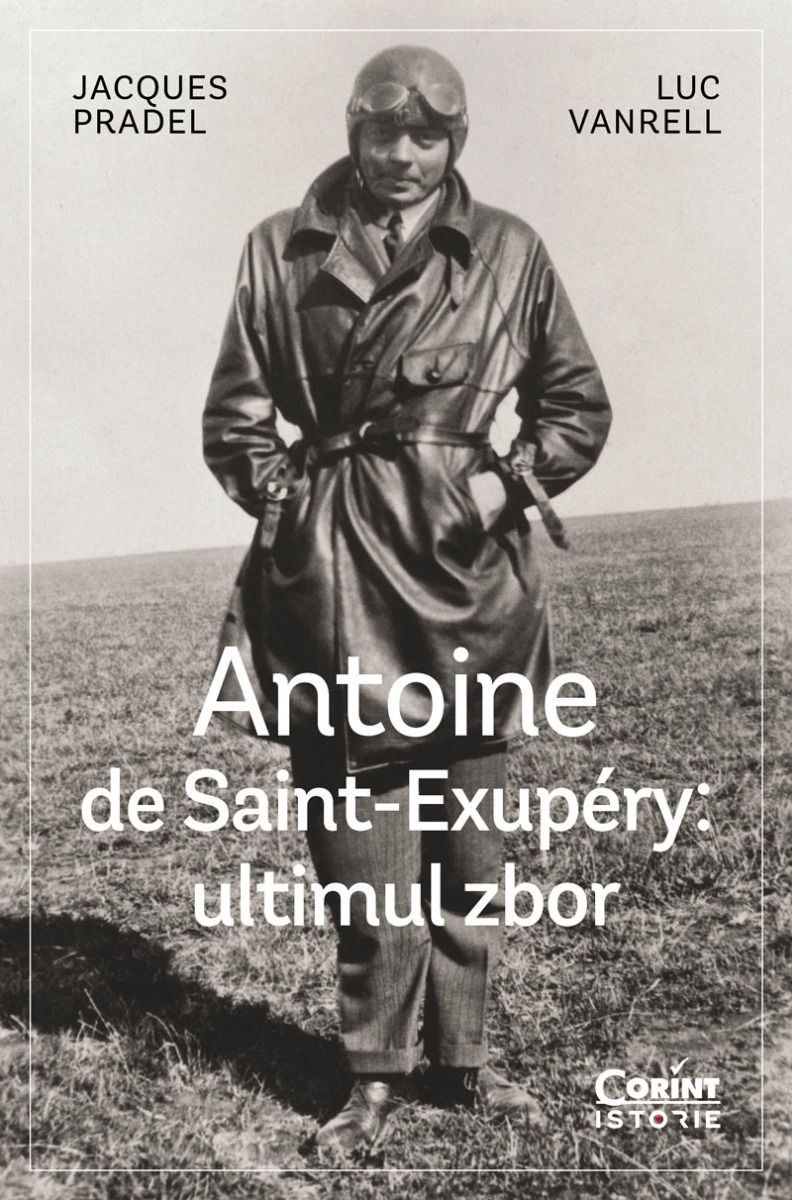 Antoine de Saint-Exupery: ultimul zbor
