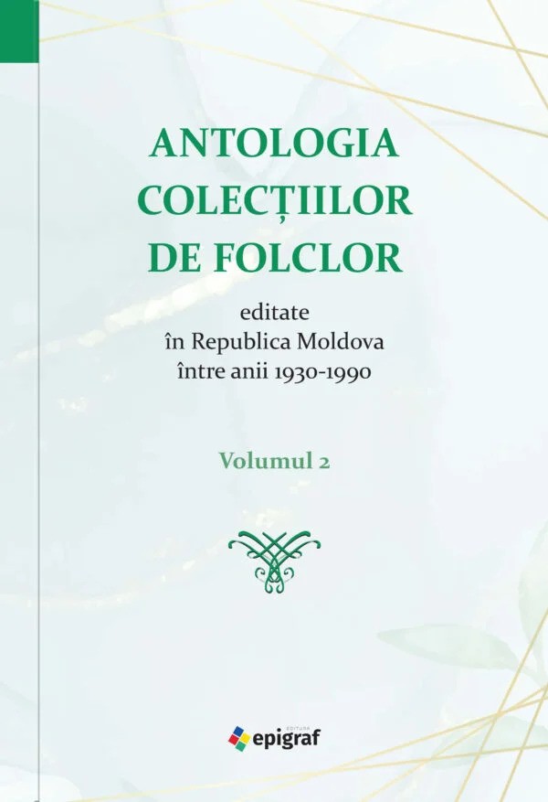 Antologia colectiilor de folclor V 2