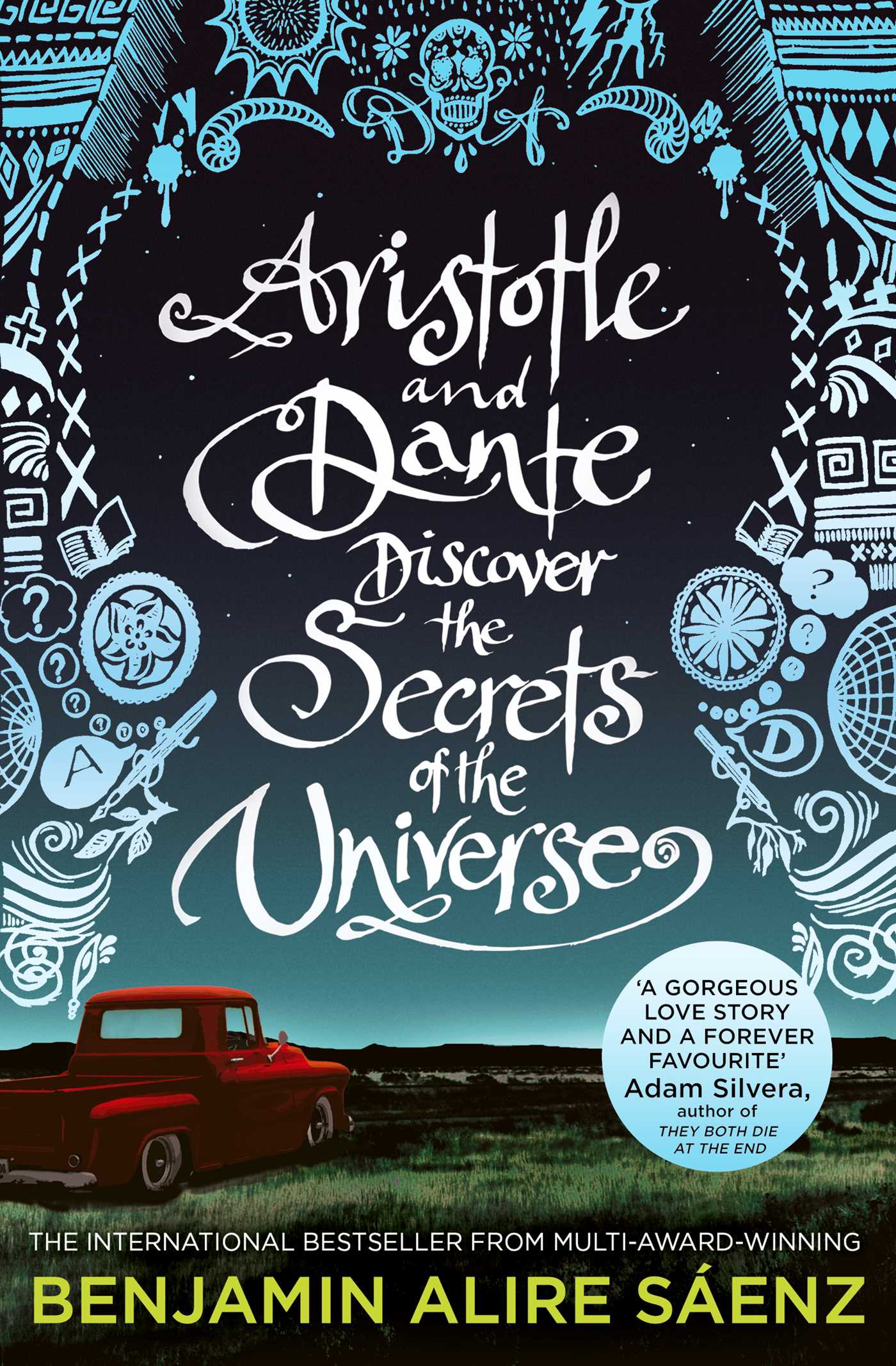 Aristotle and Dante: Aristotle and Dante Discover the Secrets of the Universe (Book 1)
