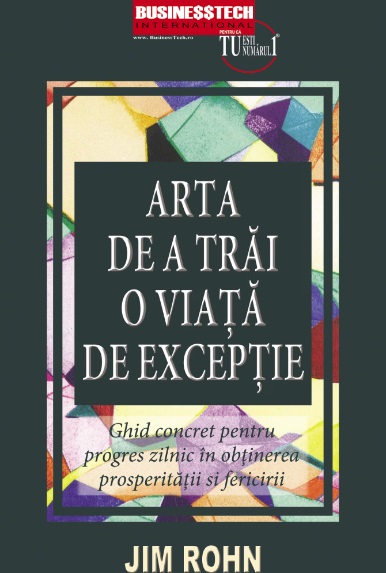 Arta de a trai o viata de exceptie