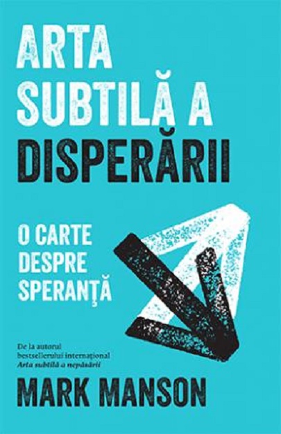 Arta subtila a disperarii