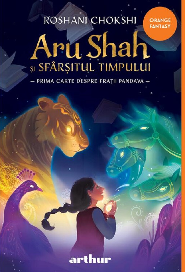 Aru Shah  1:  Aru Shah si sfarsitul timpului