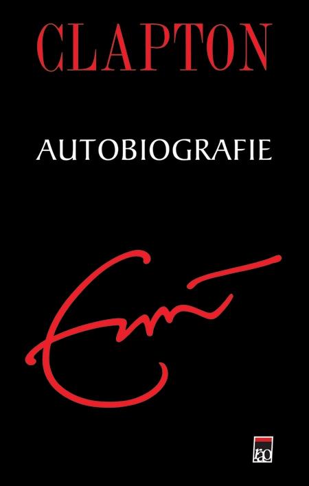 Autobiografie - Eric Clepton