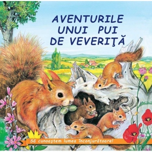 Aventurile unui pui de veverita