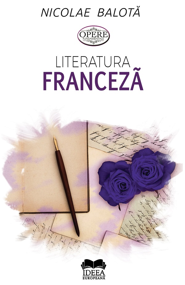 Literatura franceza. De la Villon la zilele noastre