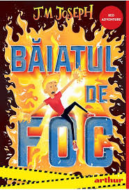 Baiatul de foc vol.1