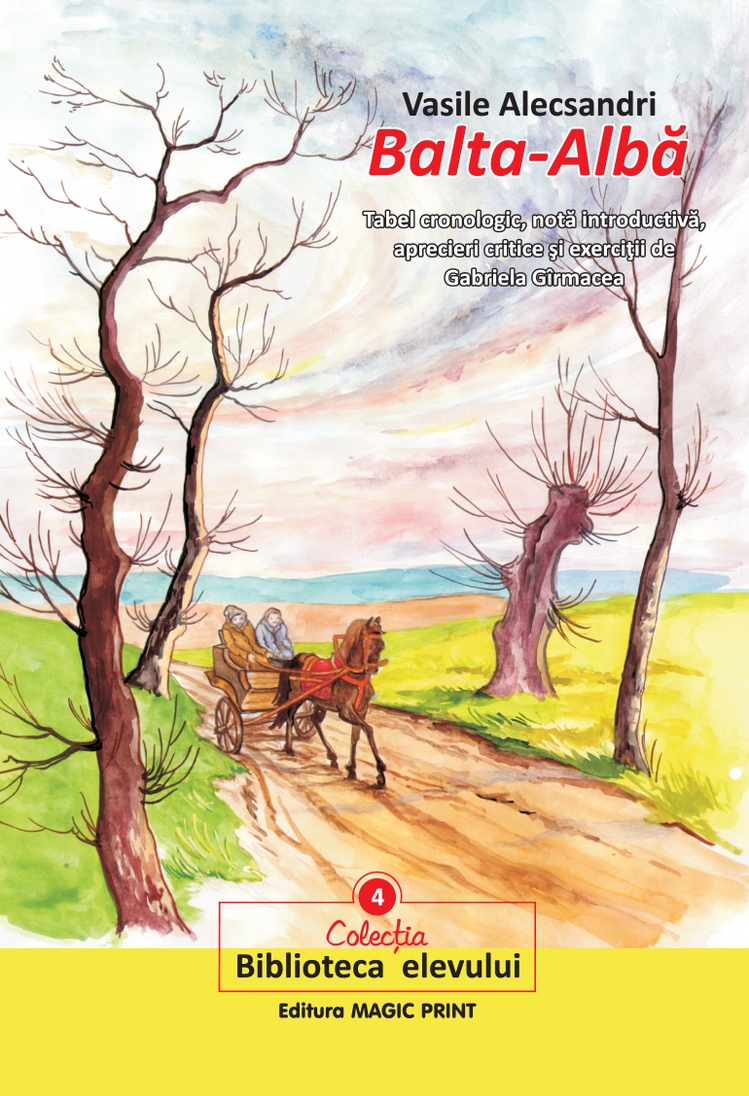 Balta Alba – Vasile Alecsandri