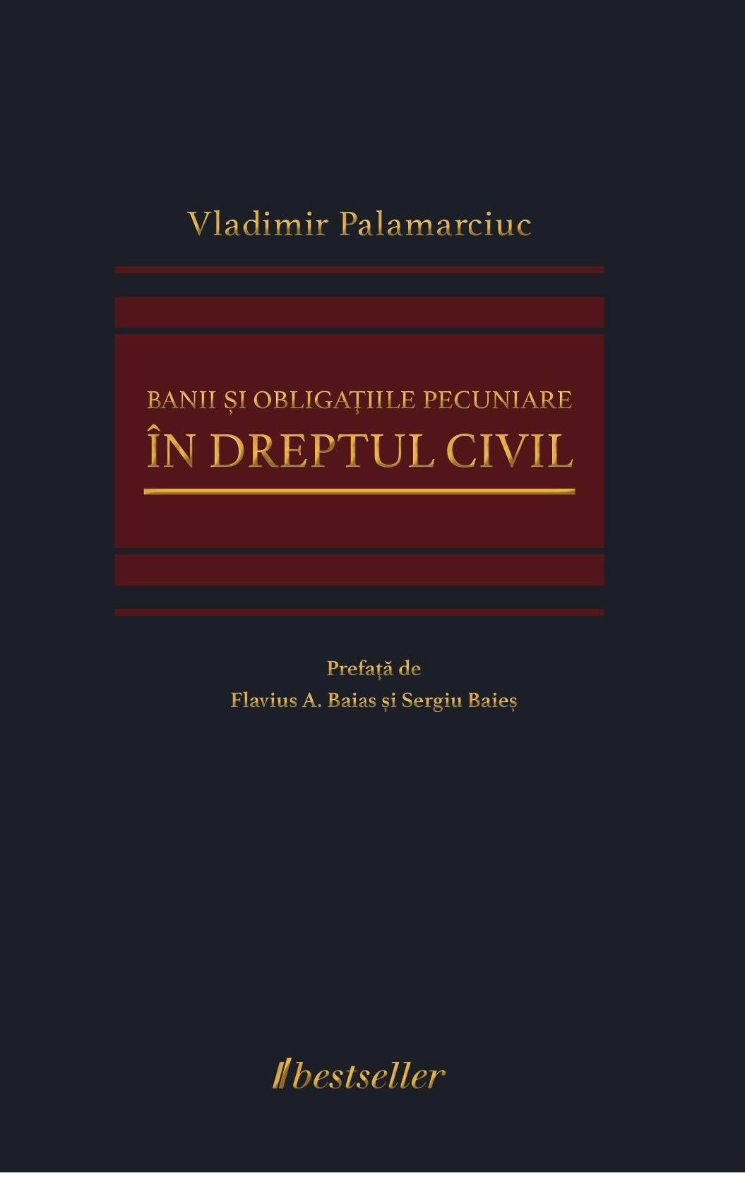 BANII SI OBLIGATIILE PECUNIARE IN DREPTUL CIVIL