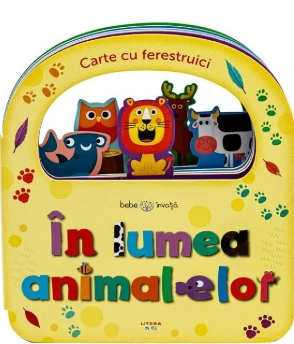 Bebe Invata. In Lumea Animalelor. Carte Cu Ferestruici