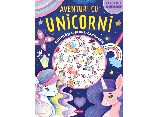 Aventuri cu unicorni - Activitati si jocuri captivante