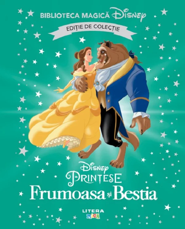 Biblioteca magica. DISNEY. FRUMOASA SI BESTIA. Editie de colectie