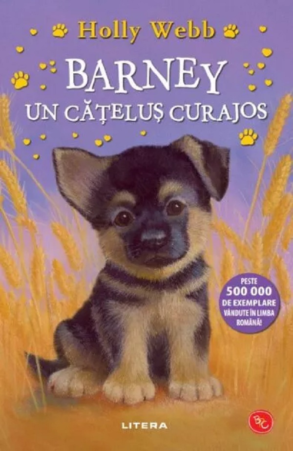 Biblioteca pentru copii. BARNEY UN CATELUS CURAJOS. Holly Webb. editie noua