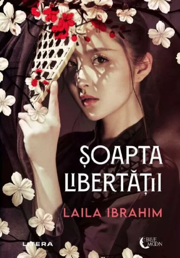 Blue Moon. SOAPTA LIBERTATII. Laila Ibrahim