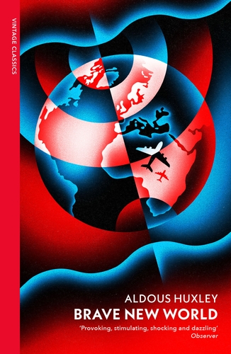 Brave New World (Vintage Red Spine Classics)