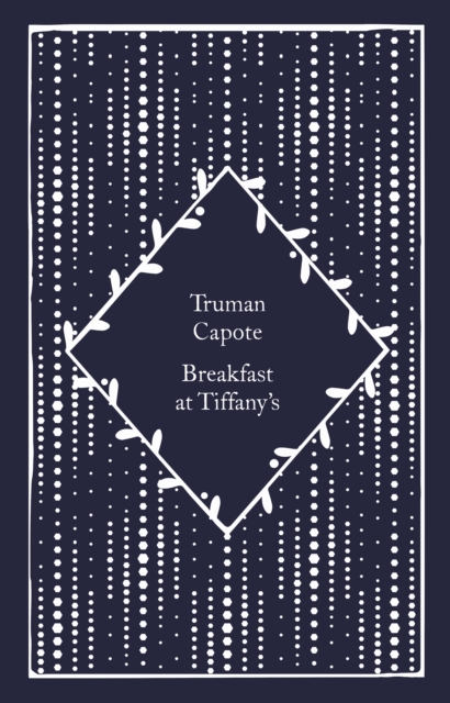 BREAKFAST AT TIFFANYS CAPOTE