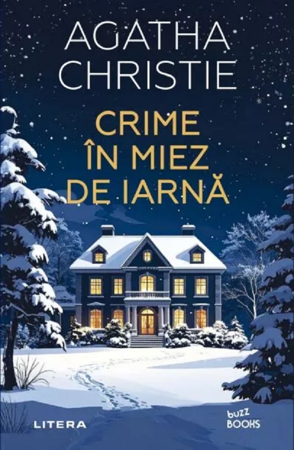 Buzz Books. CRIME IN MIEZ DE IARNA.