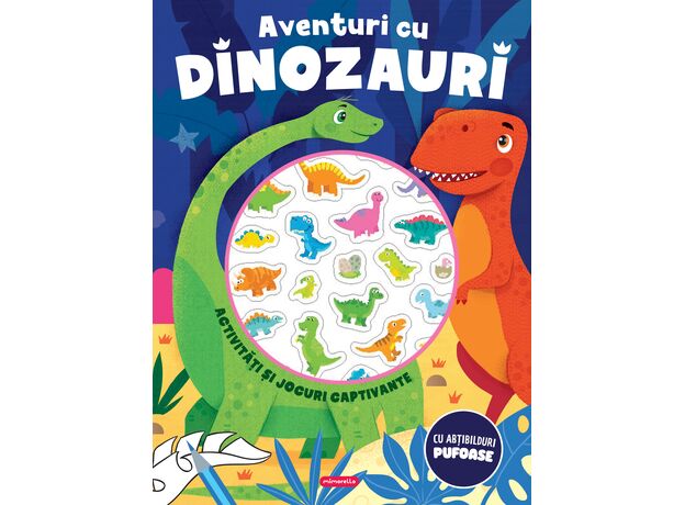 Aventuri cu dinozauri - Activitati si jocuri captivante