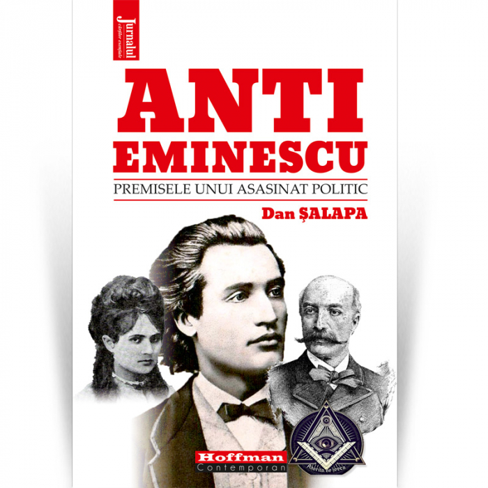 Anti-Eminescu. Premisele unui asasinat politic