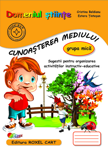 Caiet pentru grupa mica - cunoasterea mediului