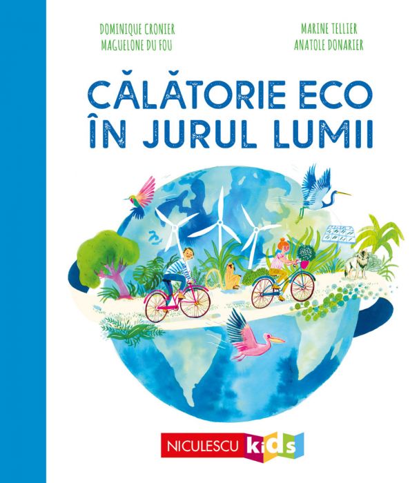 Calatorie ECO in jurul lumii