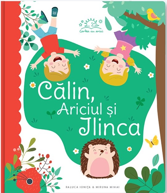 Calin Ariciul si Ilinca