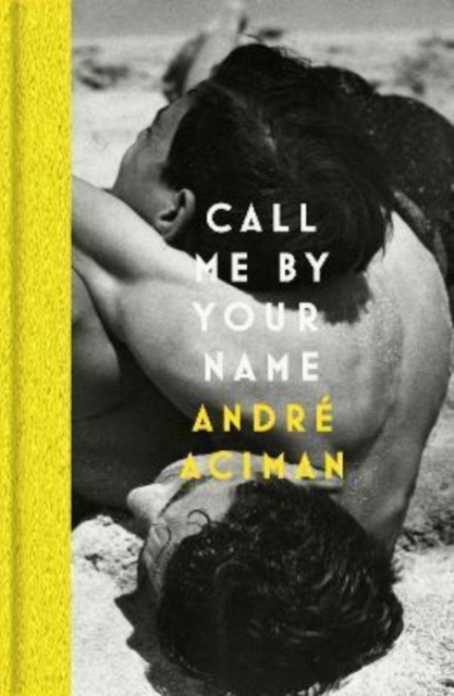 Call Me By Your Name (Book 1)