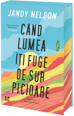 Cand lumea iti fuge de sub picioare