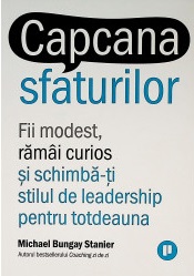 Capcana sfaturilor