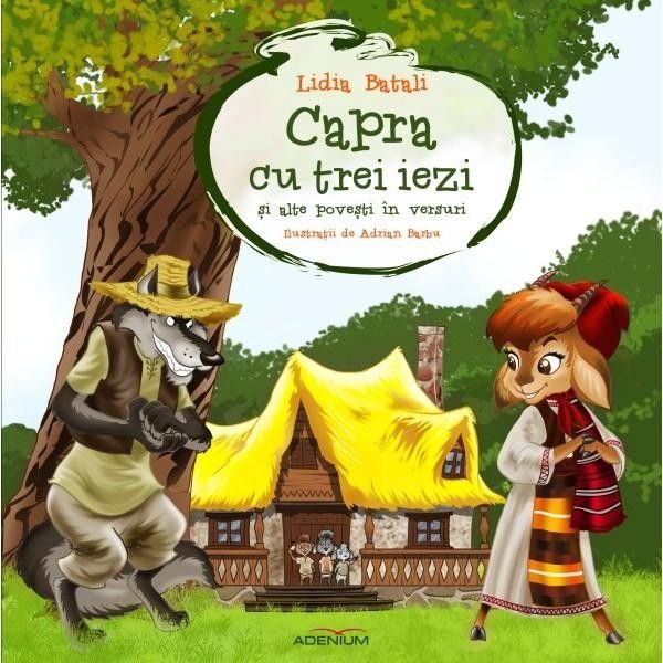 Capra cu trei iezi si alte povesti in versuri