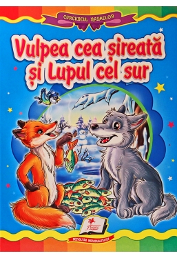 Carte carton. Vulpea cea sireata si lupul cel sur.