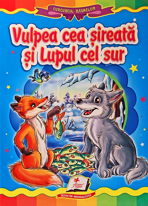 Carte carton. Vulpea cea sireata si lupul cel sur.