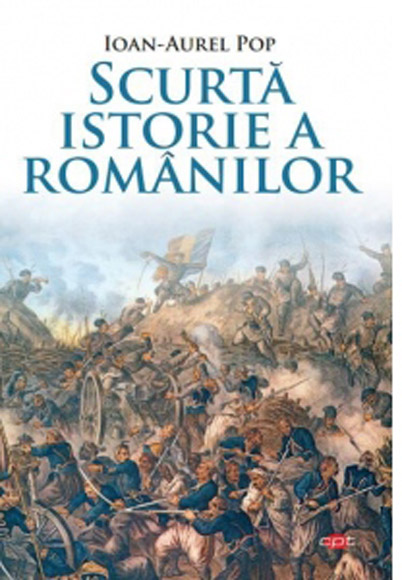 Carte pentru toti. Vol 100. Scurta istorie a romanilor