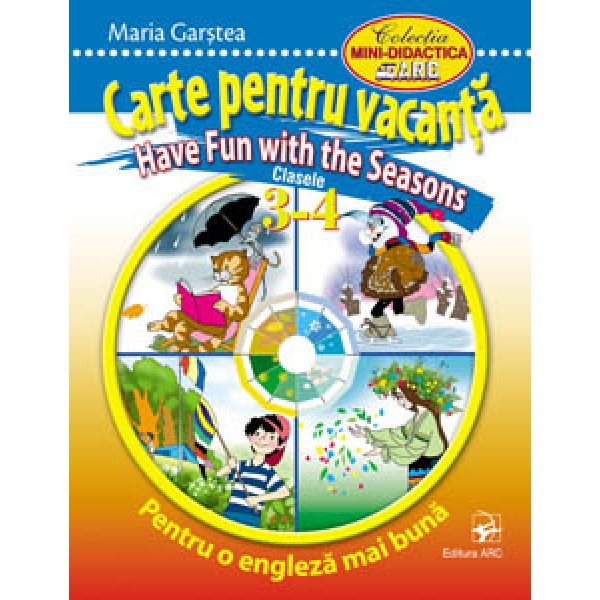 Carte pentru vacanta. Cl.3-4 Pentru o engleza mai buna