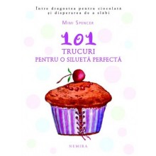 101 trucuri pentru o silueta perfecta
