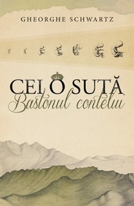 Cei o suta. Bastonul contelui