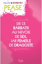 De ce barbatii au nevoie de sex iar femeile de dragoste