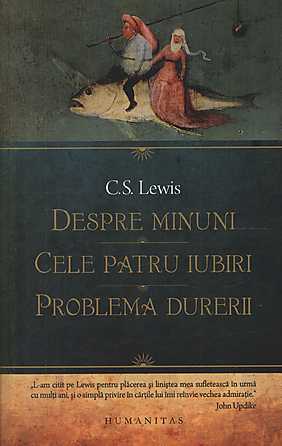 Despre minuni.Cele patru iubiri