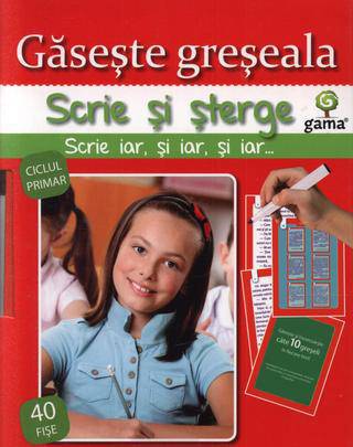 Gaseste greseala. Scrie si sterge