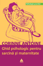 Ghid psihologic pentru sarcina si maternitate