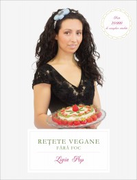 Retete vegane fara foc