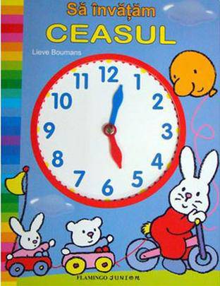 Sa invatam ceasul