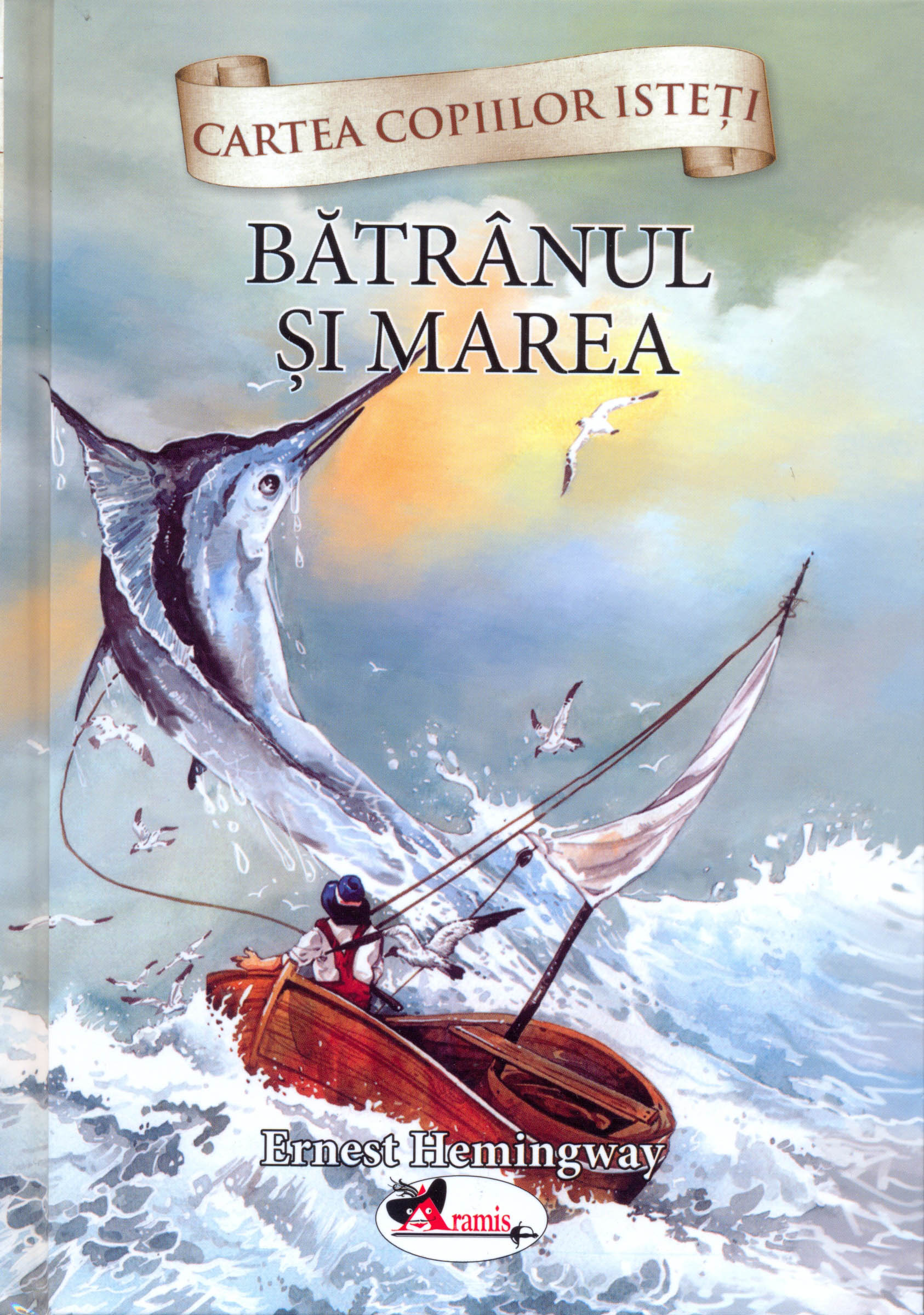 Cartea copiilor isteti- Batranul si marea